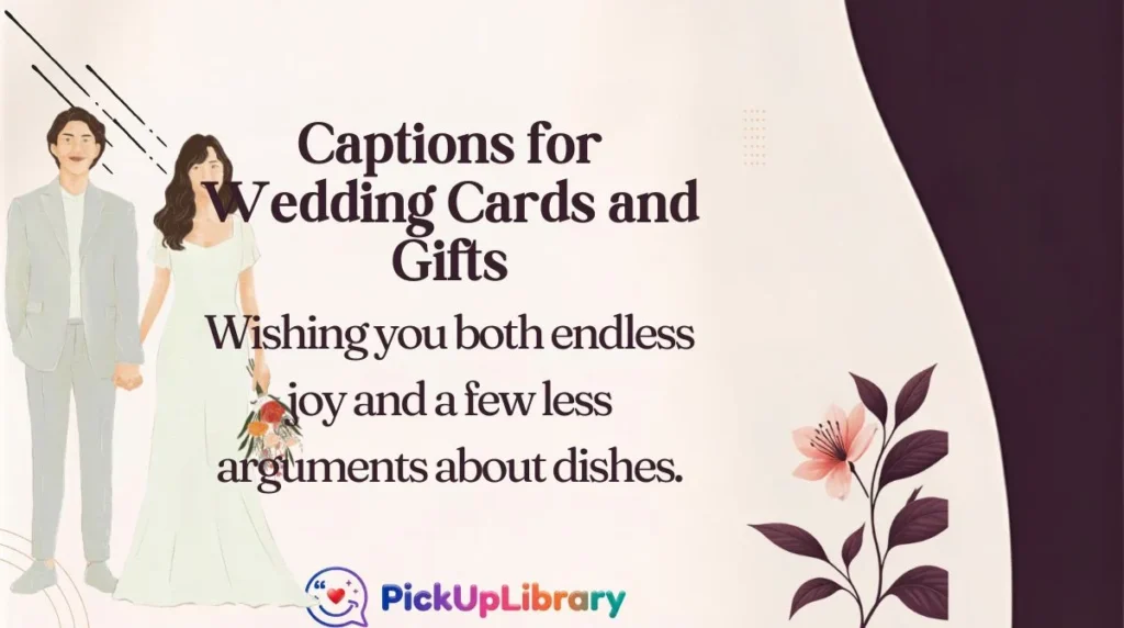 Captions for Wedding Cards and Gifts