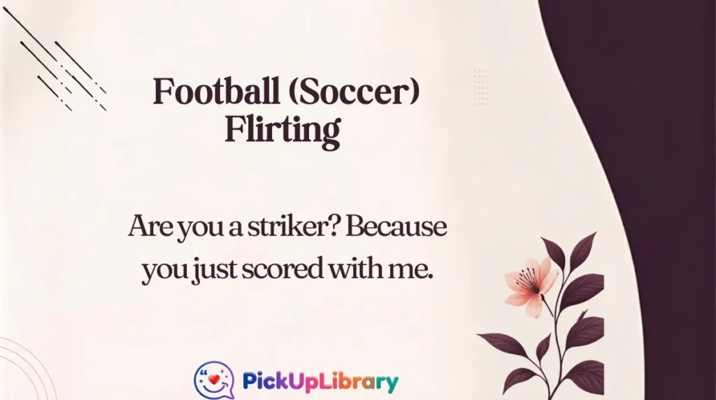 Football (Soccer) Flirting
