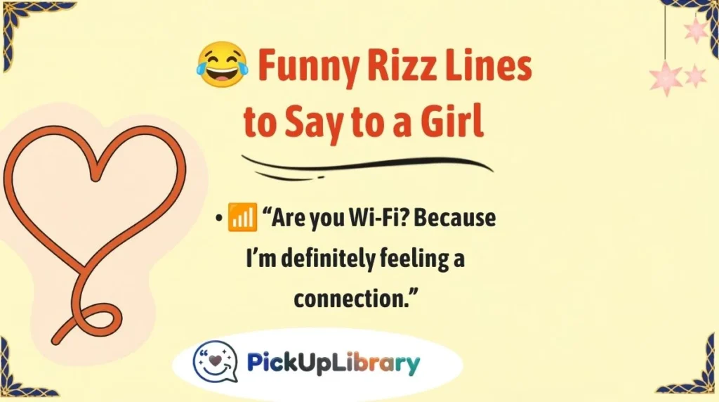 😂 Funny Rizz Lines to Say to a Girl