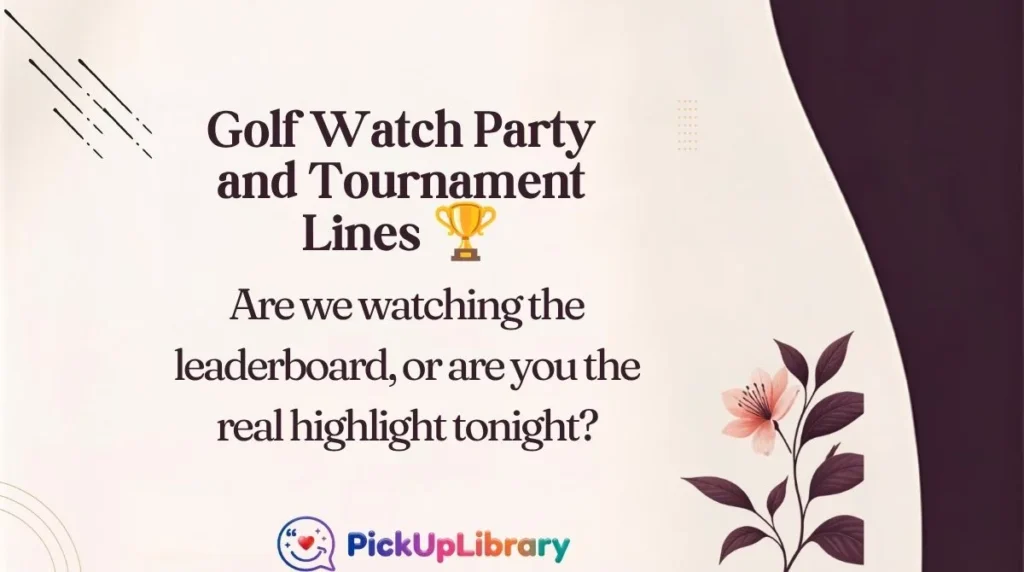 Golf Watch Party and Tournament Lines