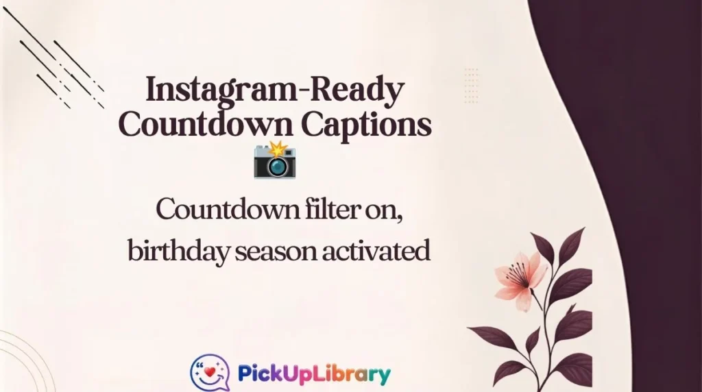 Instagram-Ready Countdown Captions 📸