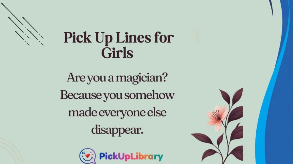 Pick Up Lines for Girls