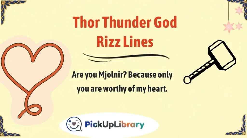 Thor Thunder God Rizz Lines