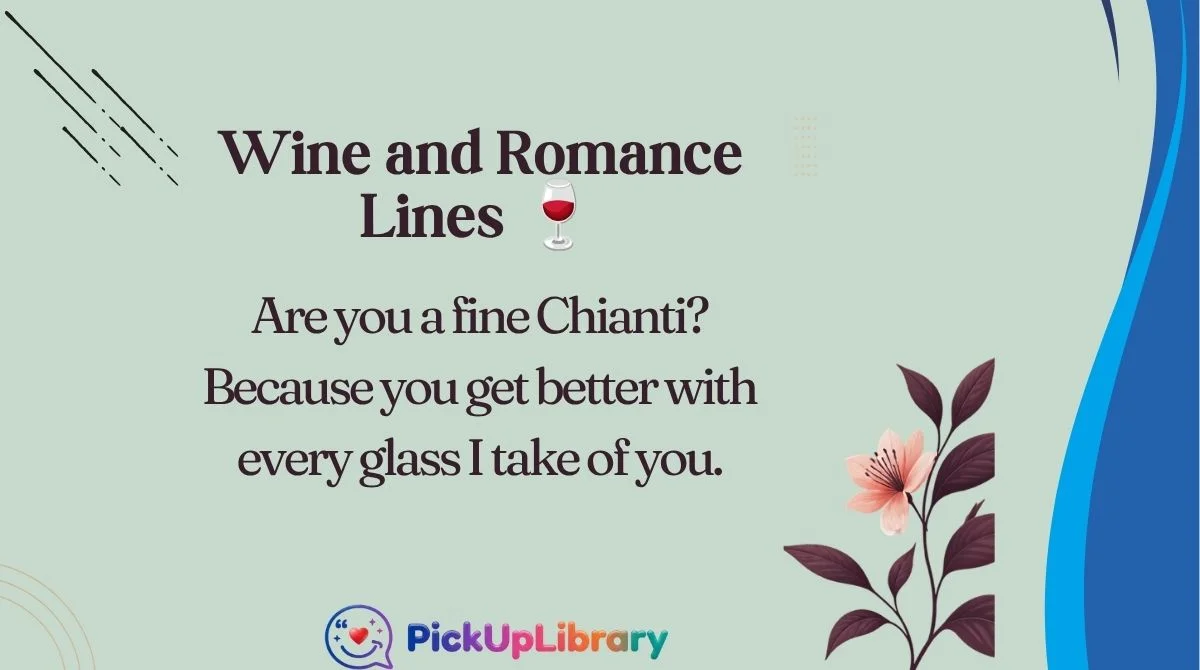 Wine and Romance Lines 🍷