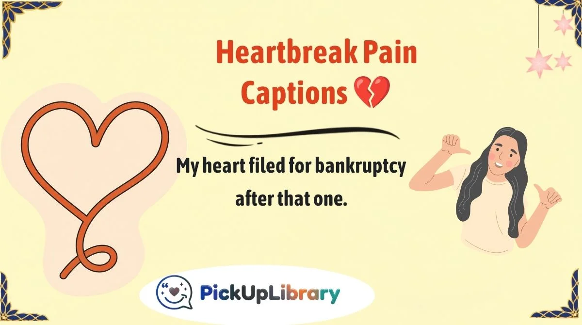 Heartbreak Pain Captions 💔