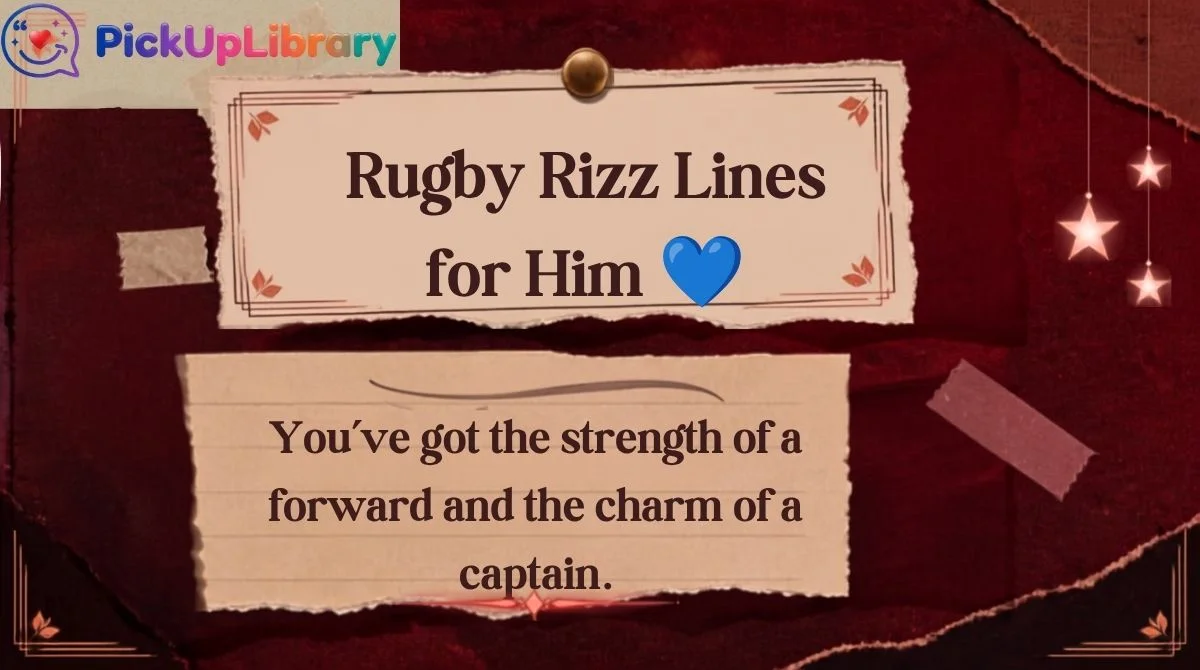 Rugby Rizz Lines for Him 