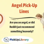 Angel Pick-Up Lines