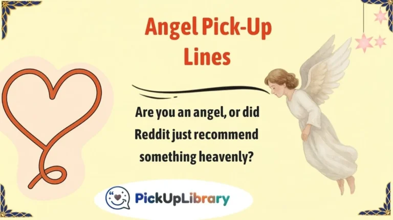 Angel Pick-Up Lines