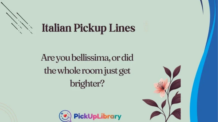 Italian Pickup Lines