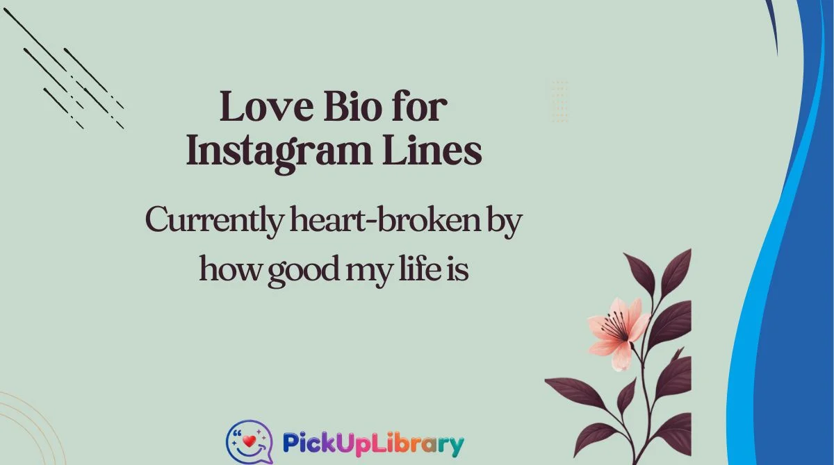 Love Bio for Instagram Lines