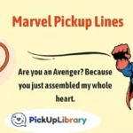 Marvel Pickup Lines