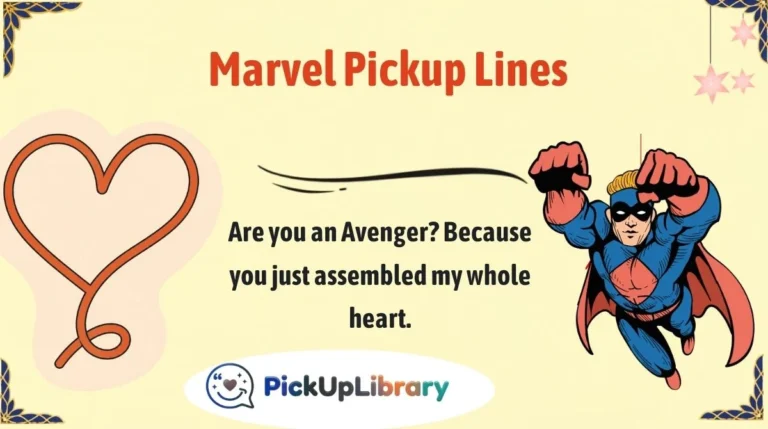 Marvel Pickup Lines