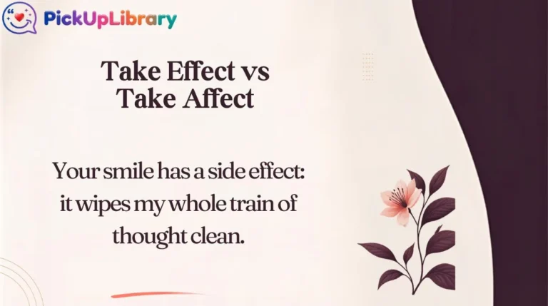 Take Effect vs Take Affect