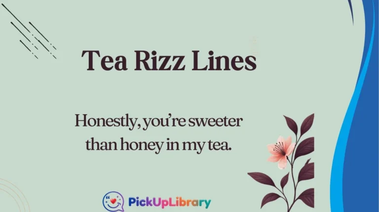 Tea Rizz Lines