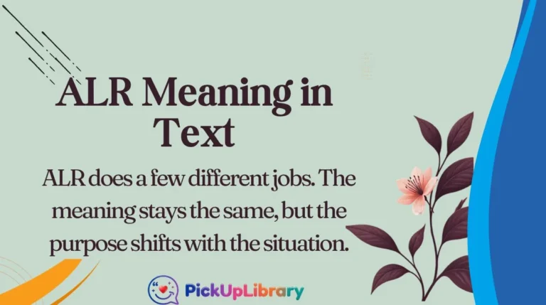 ALR Meaning in Text