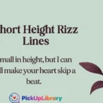 Short Height Rizz Lines
