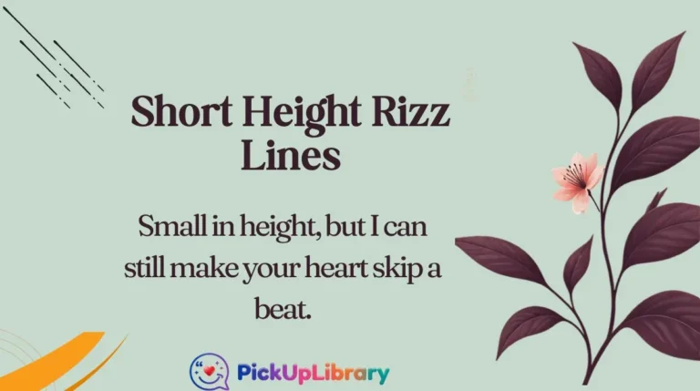 Short Height Rizz Lines
