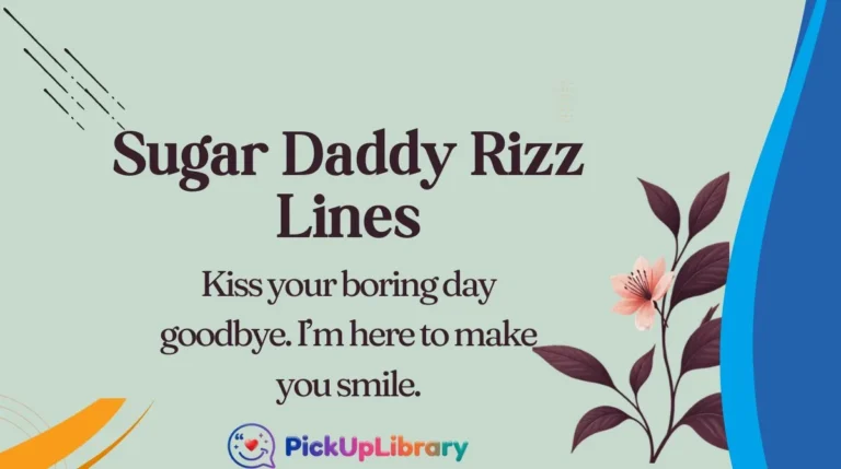 Sugar Daddy Rizz Lines