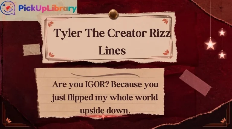 Tyler The Creator Rizz Lines